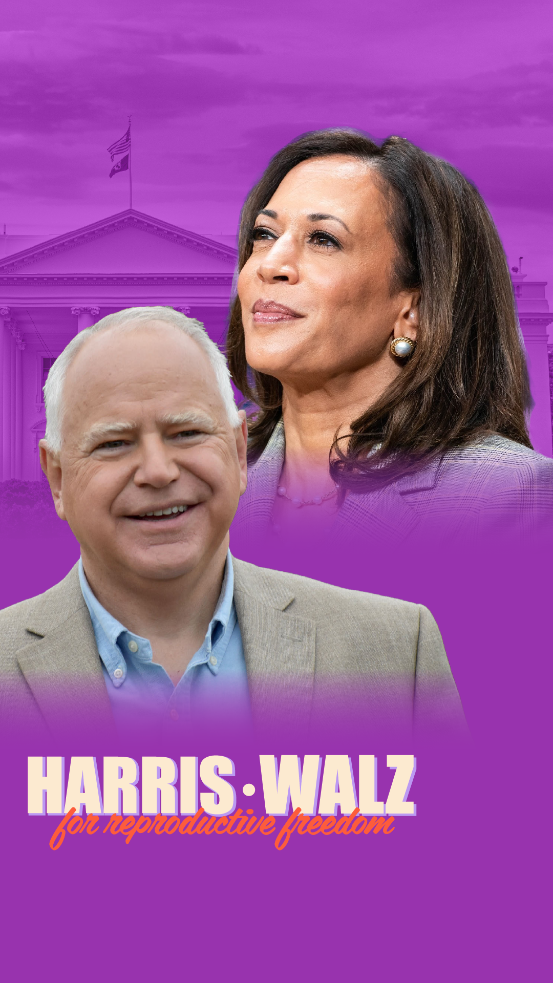 Kamala Harris and Tim Walz with "Harris Walz for reproductive freedom"