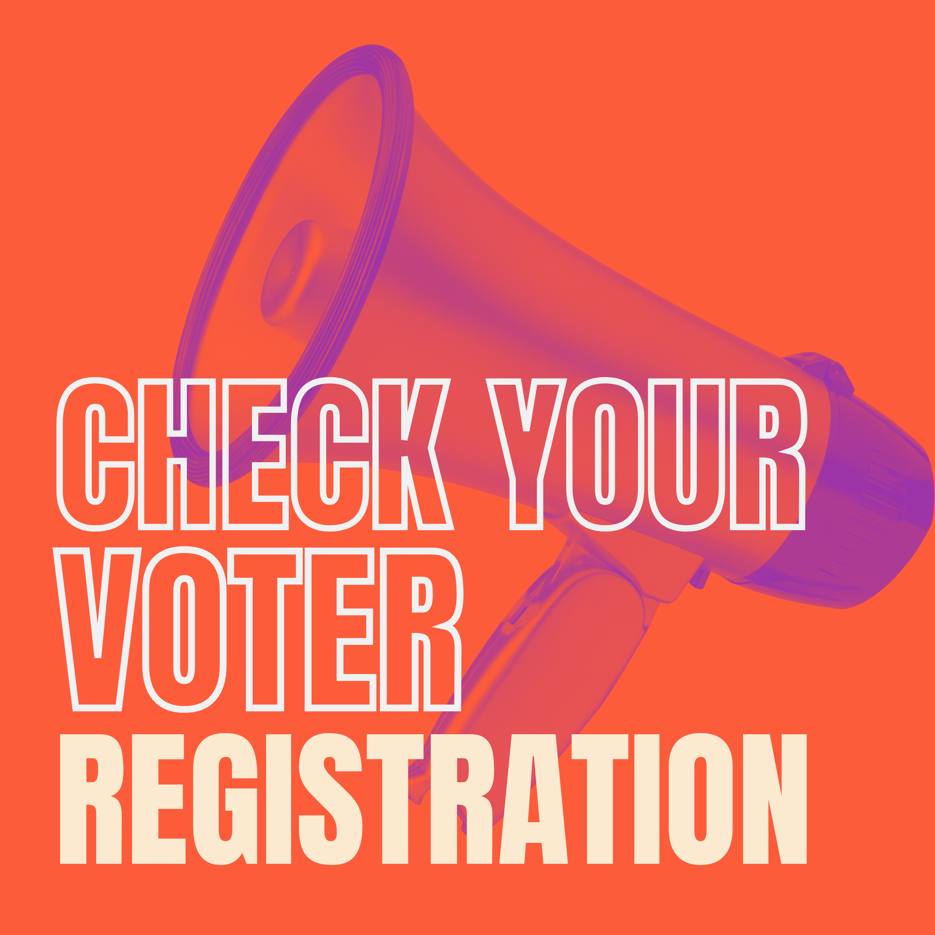 Check your voter registration.