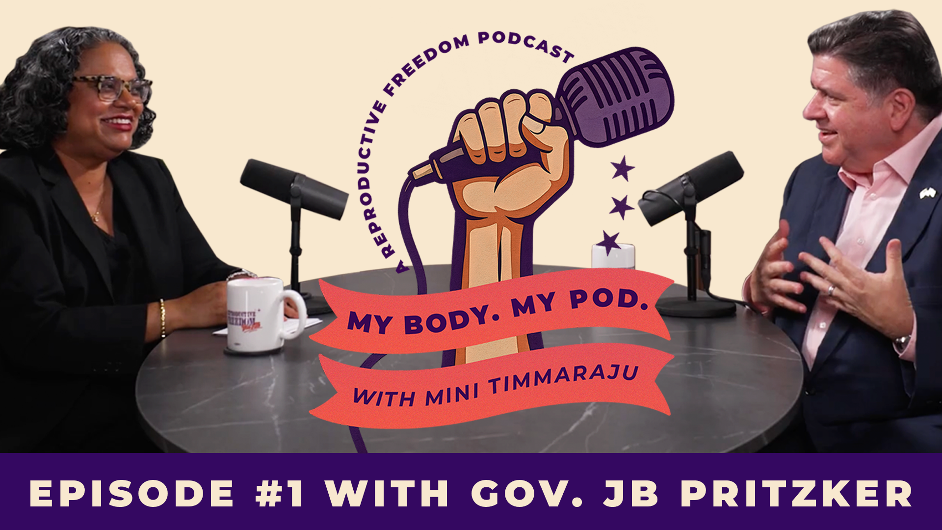 My Body. My Pod. Episode #1 with Gov. JB Pritzker