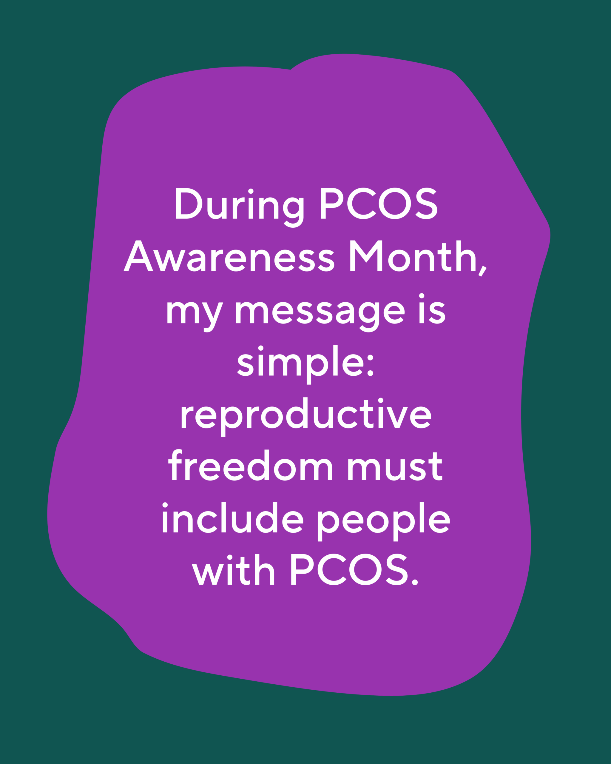 Reproductive freedom must include people living with PCOS