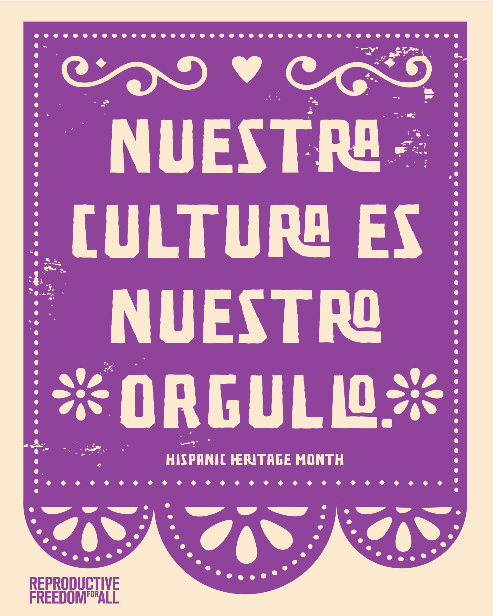 Hispanic Heritage Month Nuestra Cultura es Nuestro Orgullo