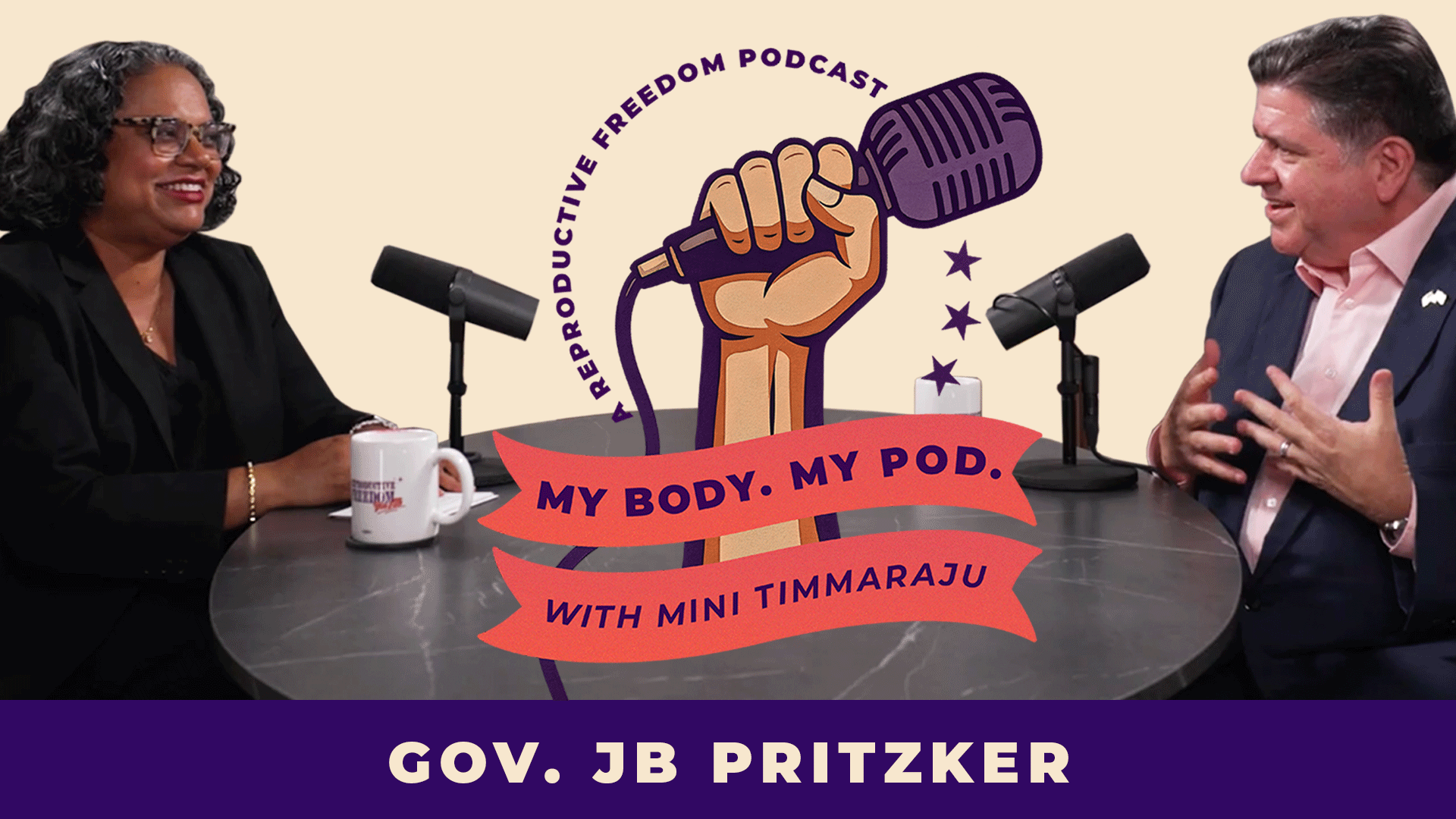 My Body. My Pod. Episode #1 with Gov. JB Pritzker