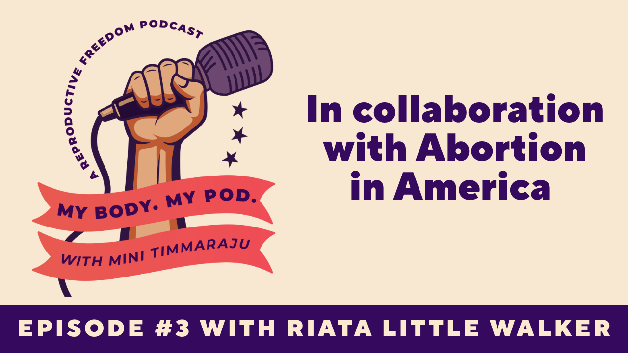 My Body My Pod in Collaboration with Abortion in America