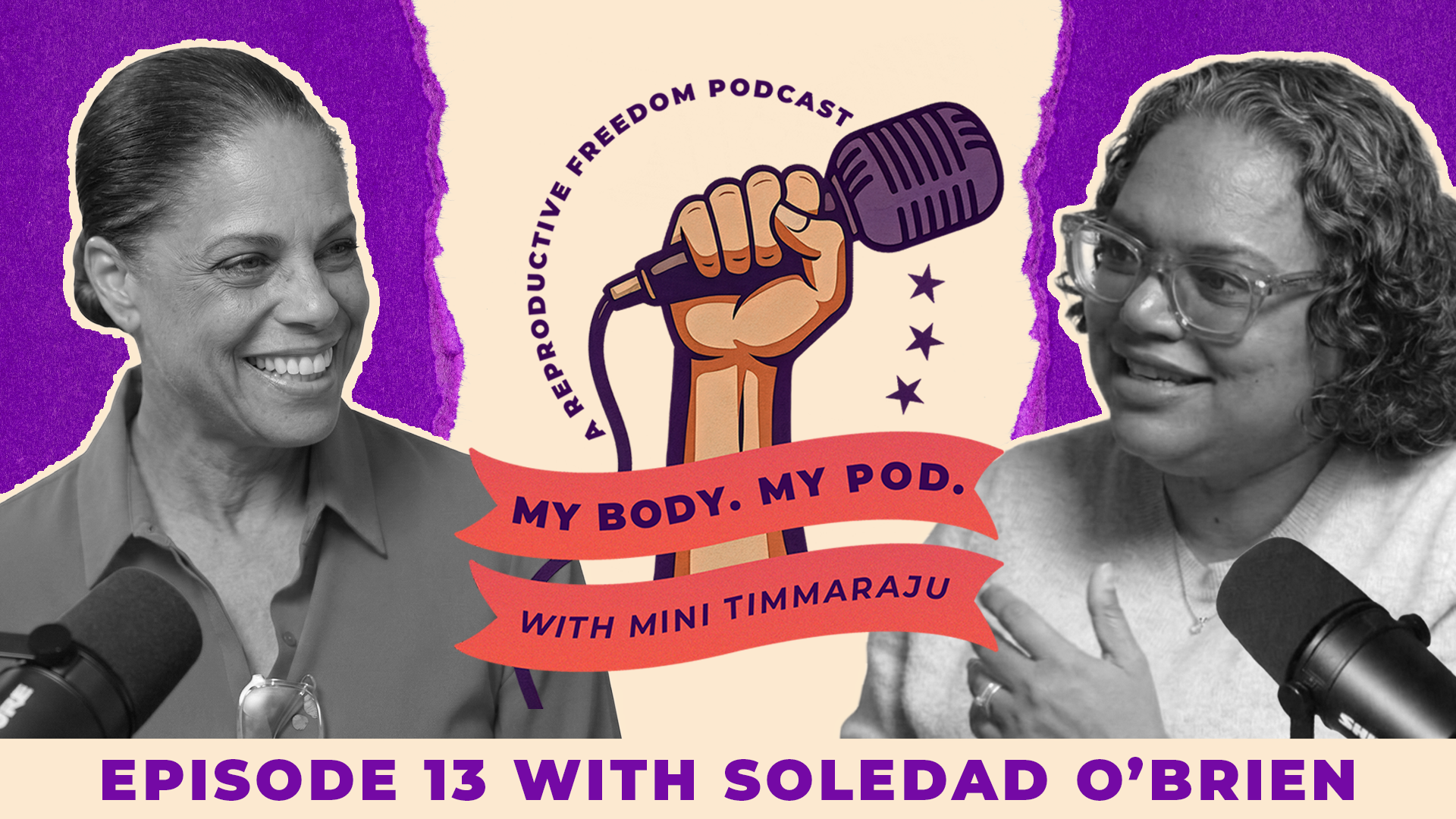 Soledad O’Brien on “The Devil is Busy”: Inside an Atlanta Abortion Clinic - My Body. My Pod. Episode 13