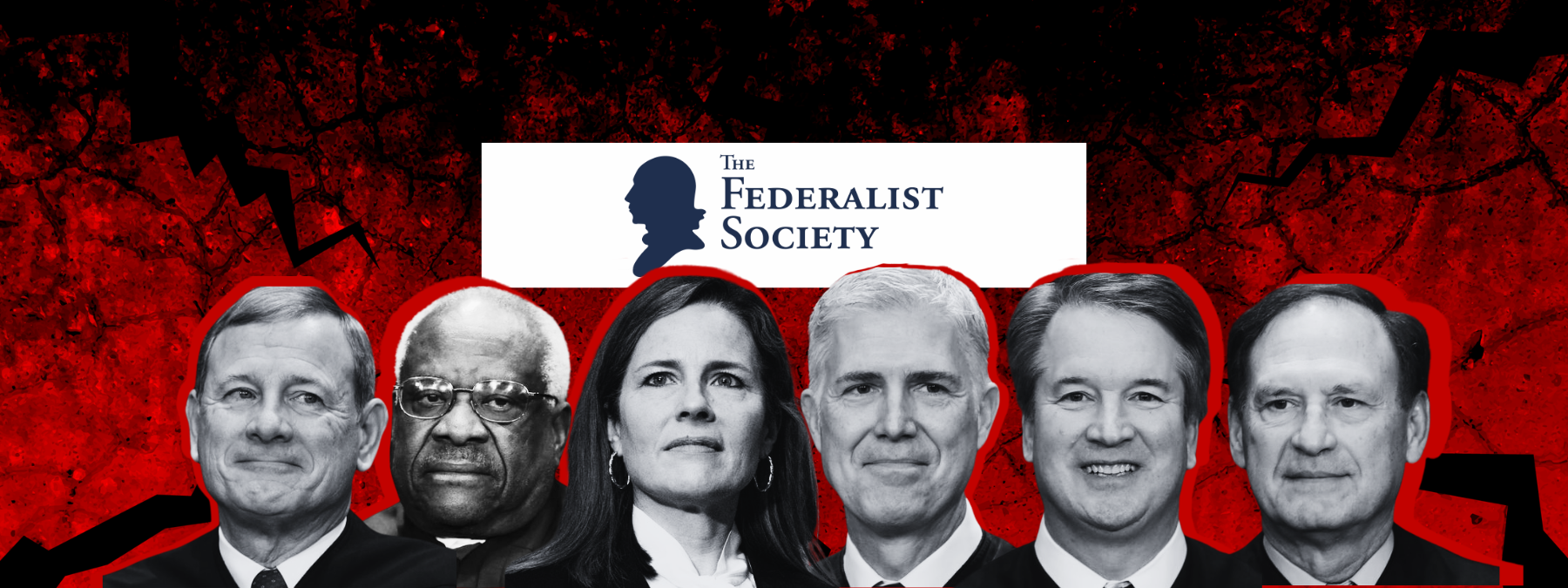 The Federalist Society: How the Anti-Abortion Movement Stacked the Courts with Extremists