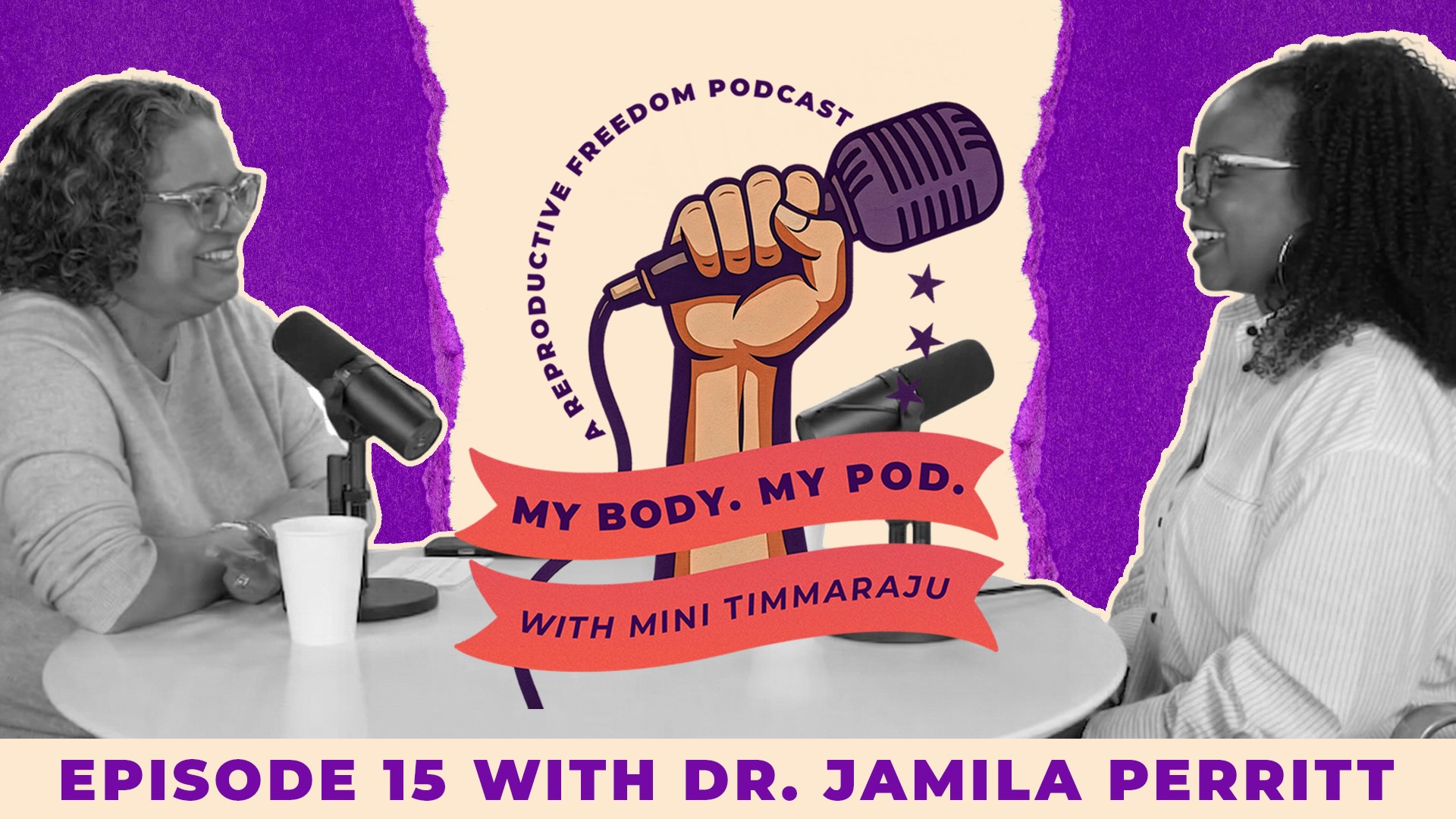Dr. Jamila Perritt Podcast EP15