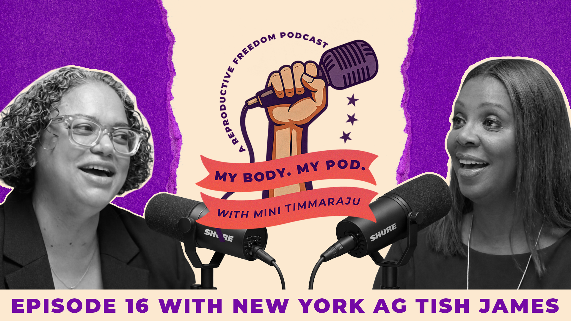NY AG Letitia James on Defending Abortion, Taking on Trump - My Body. My Pod. Episode 16