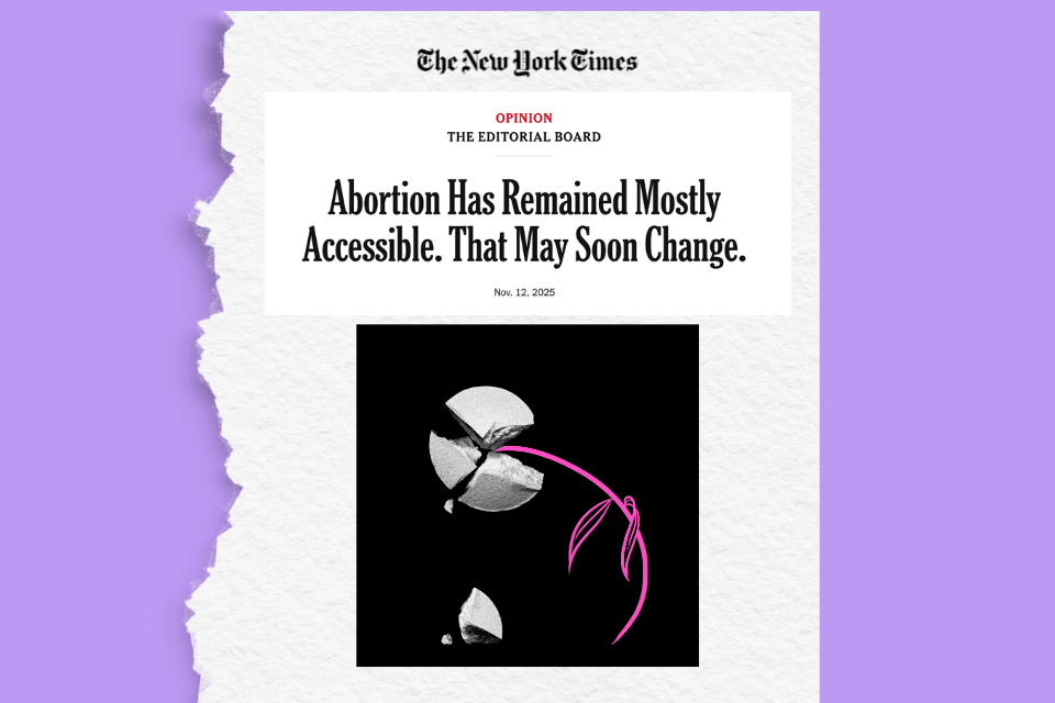 Article by the editorial board at The New York Times titled "Abortion Has Remained Mostly Accessible. That May Soon Change."