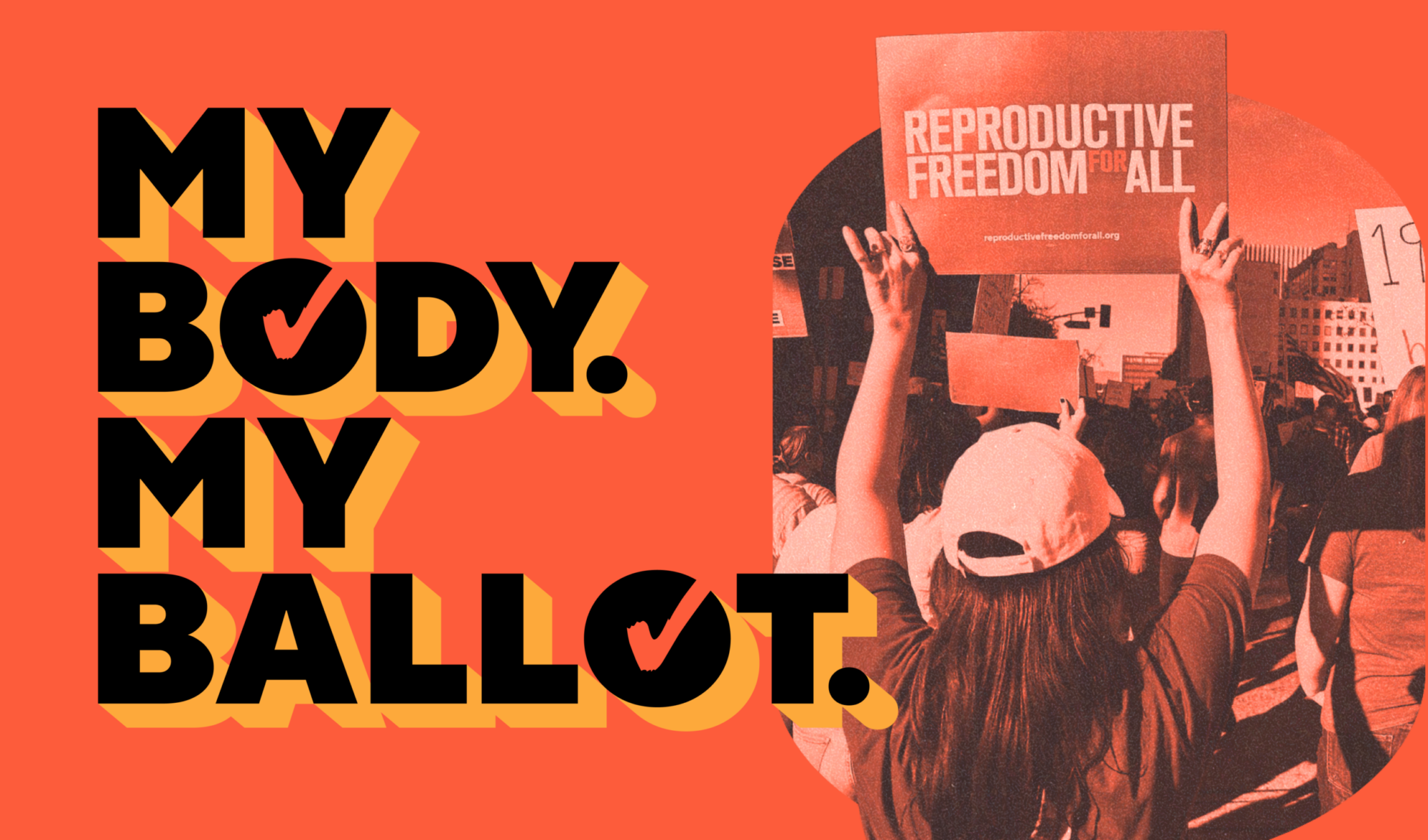My Body. My Ballot.