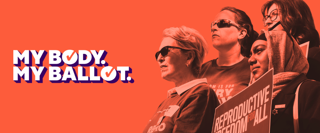 My Body. My Ballot.
