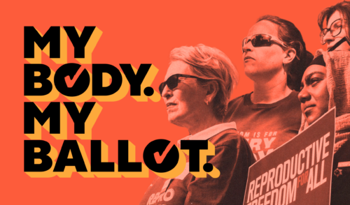 My Body. My Ballot.