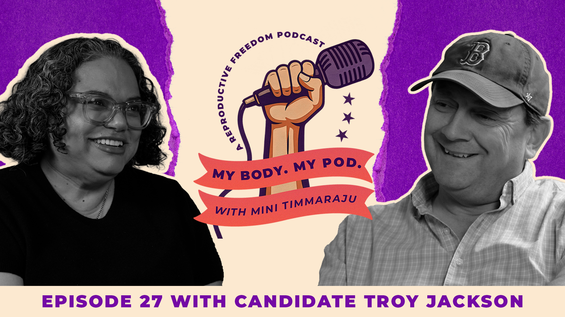 Troy Jackson on Changing His Mind, Taking on Susan Collins, and Why Maine is a BFD – My Body. My Pod. Episode 27