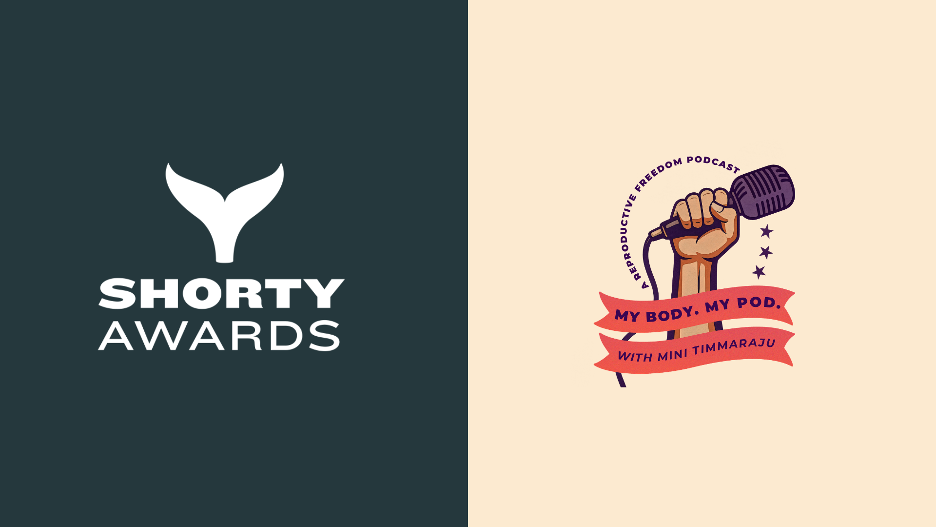 Shorty Awards logo and My Body. My Pod. logo